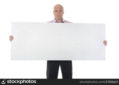 sad businessman holding large blank. Isolated on white background