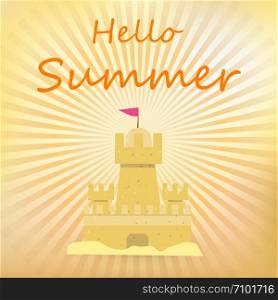 Sand Castle, Hello Summer Banner with Sandcastle on Background With Sunburst Pattern. Radial Vibrant Rays for Card, Poster Design, Tropical Vacation Greeting Card, Postcard. Cartoon Flat Illustration. Sand Castle, Hello Summer Banner with Sandcastle