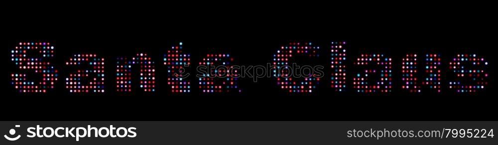 Santa Claus colorful led text