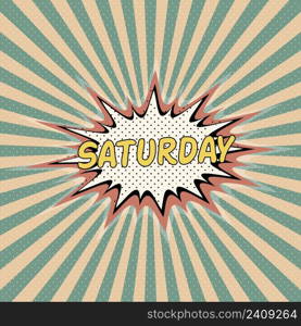 Saturday day week, Comic sound effect, pop art banner