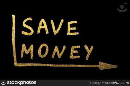 Save money concept gold color text over black
