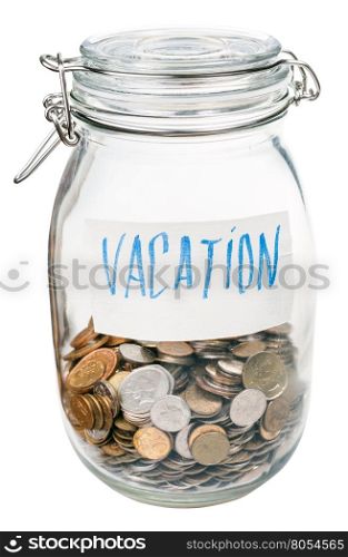 saved coins for vacation in closed glass jar isolated on white background