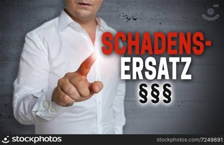 Schadensersatz  in german Compensation  is shown by man concept.. Schadensersatz  in german Compensation  is shown by man concept