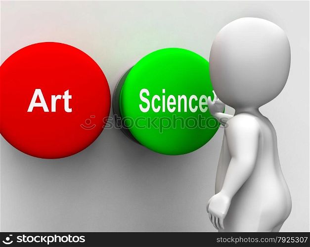 Science Art Buttons Showing Scientific Or Artistic