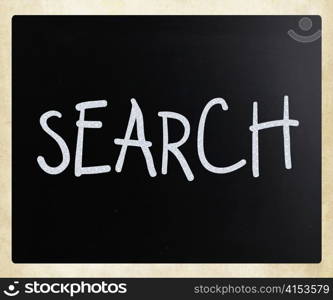 ""Search" handwritten with white chalk on a blackboard"
