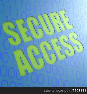 Secure access
