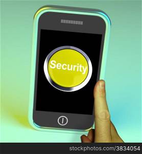 Security Button On Mobile Shows Encryption And Safety. Security Button On Mobile Showing Encryption And Safety
