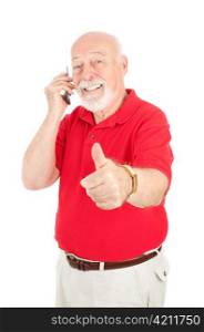 Senior man talking on his cellphone and giving a thumbs up sign. Isolated on white.