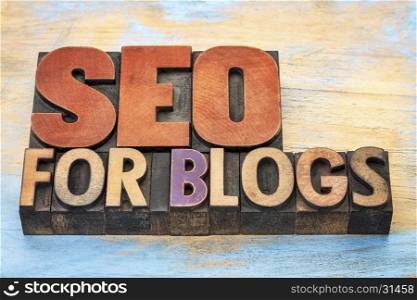 SEO (search engine optimization) for blogs - word abstract in vintage letterpress wood type printing blocks stained by color inks