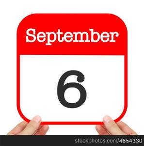 September 6 written on a calendar