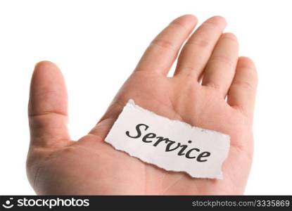Service word in hand, word on piece tear paper
