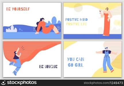 Set Woman Motivation Posters with Daily Stimulus. Colorful Banners with Inspirational Phrases Quotes Be Unique Change Life Be Yourself Have Positive Thoughts. Lettering Trendy Flat Vector Illustration. Set Woman Motivation Posters with Daily Stimulus
