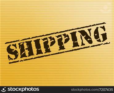 Shipping stamp on a parcel meaning distribution of packages for delivery. Cargo or freight for the postman - 3d illustration