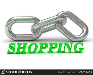 SHOPPING- inscription of color letters and Silver chain of the section on white background