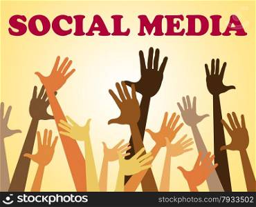 Social Media Indicating Hands Together And Human