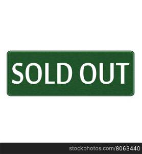 sold out white wording on Background green wood Board
