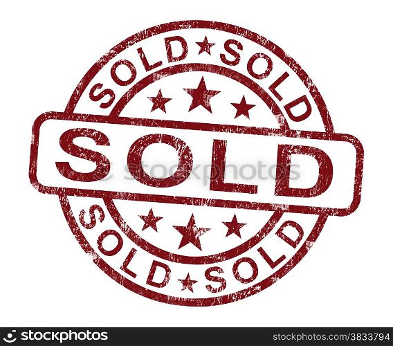 Sold Stamp Shows Selling Or Purchasing. Sold Stamp Showing Selling Or Purchasing