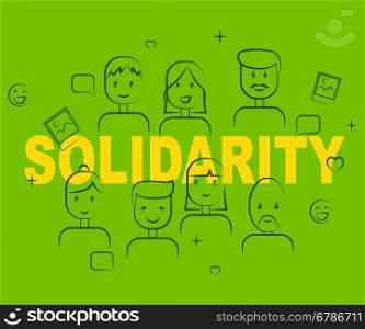 Solidarity People Representing Mutual Support And Group