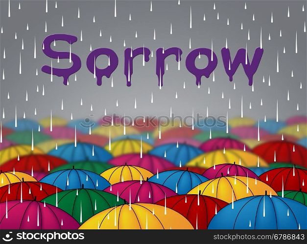 Sorrow Rain Representing Grief Stricken And Wet