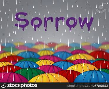 Sorrow Rain Representing Grief Stricken And Wet