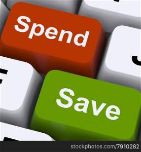 Spend Or Save Keys Show Budget And Saving. Spend Or Save Keys Showing Budget And Saving