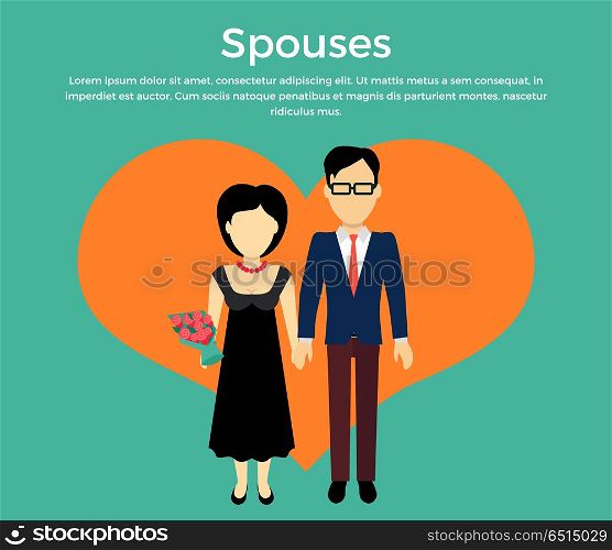 Spouses Concept Vector in Flat Design. Spouses concept vector. Flat design. Male and female without faces in formal wear holding hands on background of big heart silhouette. Illustration for engagement, marriage, anniversary invocations.