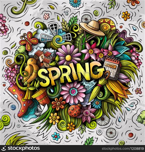 Spring hand drawn cartoon doodles illustration. Funny seasonal design. Creative art vector background. Handwritten text with nature elements and objects. Colorful composition. Spring hand drawn cartoon doodles illustration. Funny seasonal design.