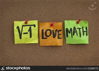 square root of negative number - I love math humorous concept, colorful sticky notes, handwriting on cork bulletin board