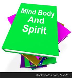 Stack Of Books Representing School Learning And Education. Mind Body And Spirit Book Stack Showing Holistic Books