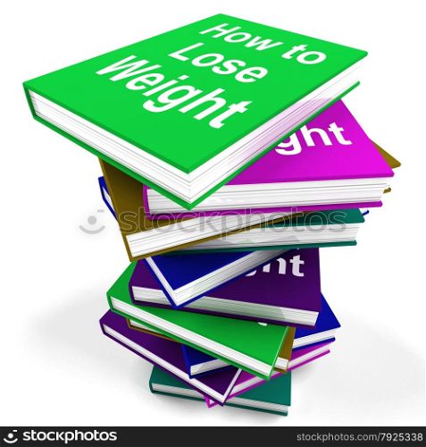 Stack Of Books Representing University Learning And Education. How To Lose Weight Book Stack Showing Weight loss Diet Advice