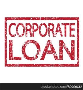 Stamp text CORPORATE LOAN