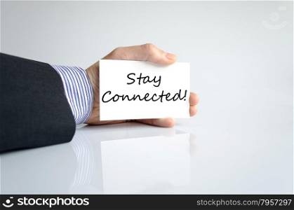 Stay connected hand concept isolated over white background