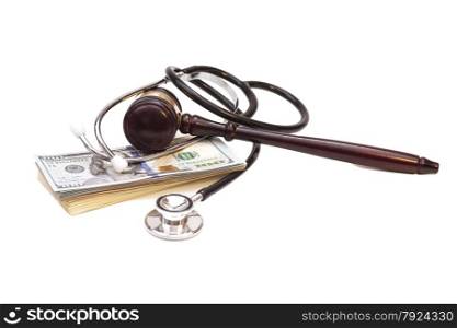 Stethoscope with judge gavel and dollar banknotes on white background
