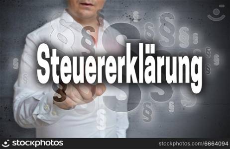 Steuererklaerung (in german Tax declaration) is shown by man concept.. Steuererklaerung (in german Tax declaration) is shown by man concept