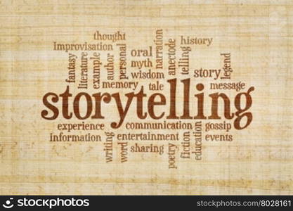 story and storytelling word cloud on a hand made papyrus paper