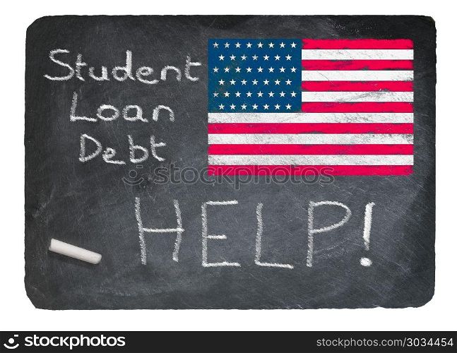 Student loan concept using chalk on slate blackboard. Student loan debt crisis message written in chalk on a chalky natural slate blackboard isolated against white background with USA flag. Student loan concept using chalk on slate blackboard