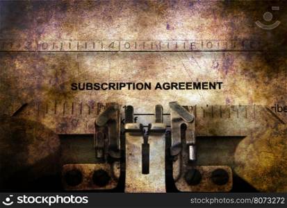 Subscription agreement form on typewriter
