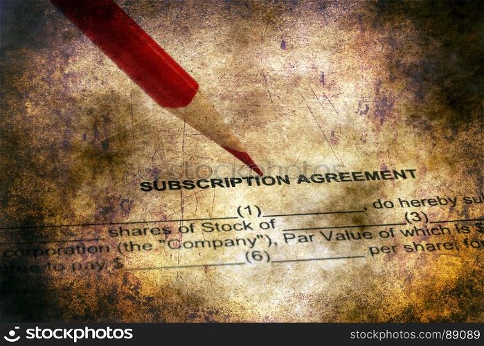 Subscription agreement grunge concept