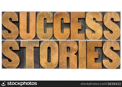 success stories word abstract in vintage letterpress wood type