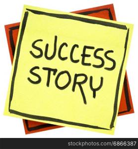 success story - handwriting in black ink on an isolated sticky note