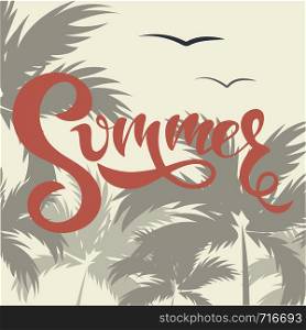 Summer banner with palms and lettering Summer! Vector illustration.