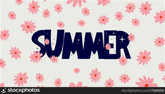 SUMMER. Composition with flowers, leaves and abstract elements.. Summer banner Animated hand drawn lettering 4k footage. Motion graphic with Flowers