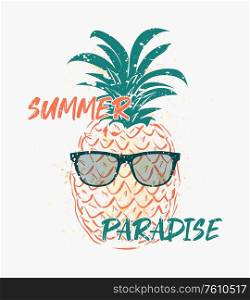 Summer paradise text art illustration, pineapple wears sunglasses, trendy hipster seasonal background. Tropical and exotic vibes, holiday and vacation concept. Ananas citrus fruit isolated on white.