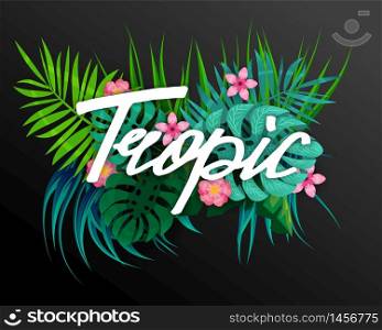 Summer trendy tropical leaves exotical plants palm jungle leaf lettering trending colors. Summer trendy tropical leaves exotical plants palm jungle leaf. Lettering trending colors on dark background template banner. Vector illustration isolated