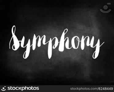 Symphony written on a chalkboard