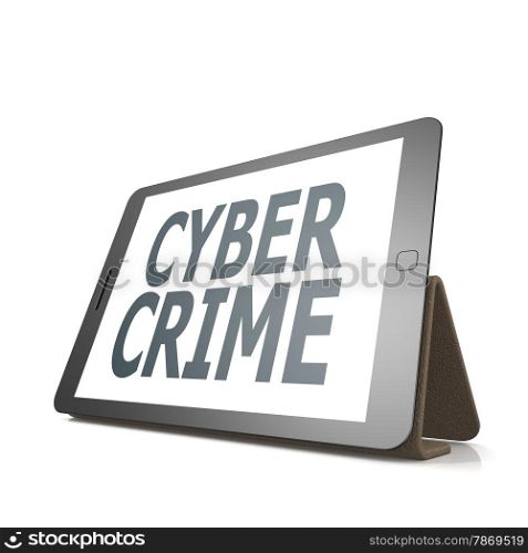 Tablet with cyber crime word