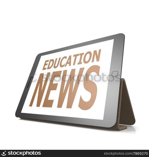 Tablet with education news word image with hi-res rendered artwork that could be used for any graphic design.. Tablet with education news word