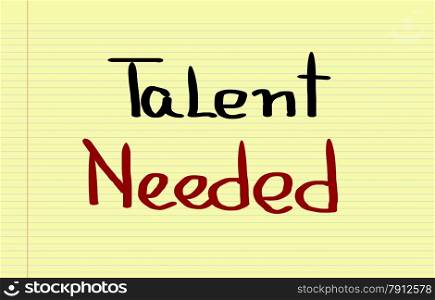 Talent Needed Concept