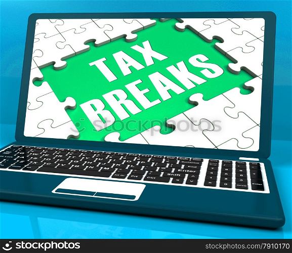 . Tax Breaks On Laptop Showing Internet Taxing And Online Payments