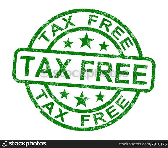Tax Free Stamp Shows No Duty Shopping. Tax Free Stamp Shows No Duty Or Untaxed Shopping